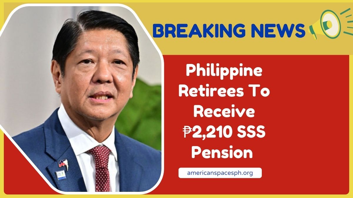 Philippine Retirees To Receive ₱2,210 SSS Pension Increase In 2025