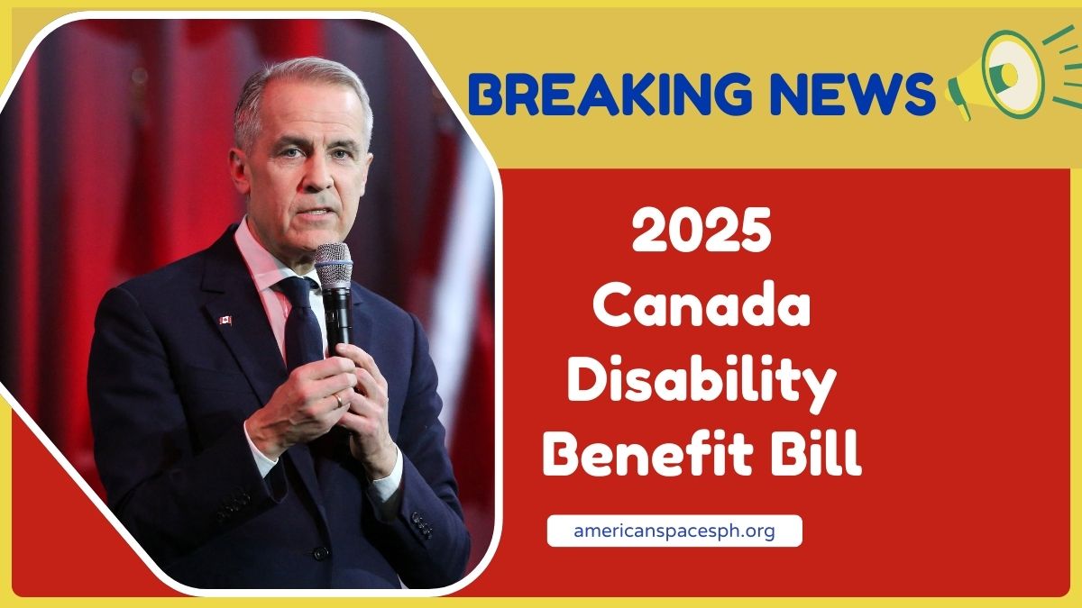 2025 Canada Disability Benefit Bill- Monthly Payment Breakdown And How To Apply