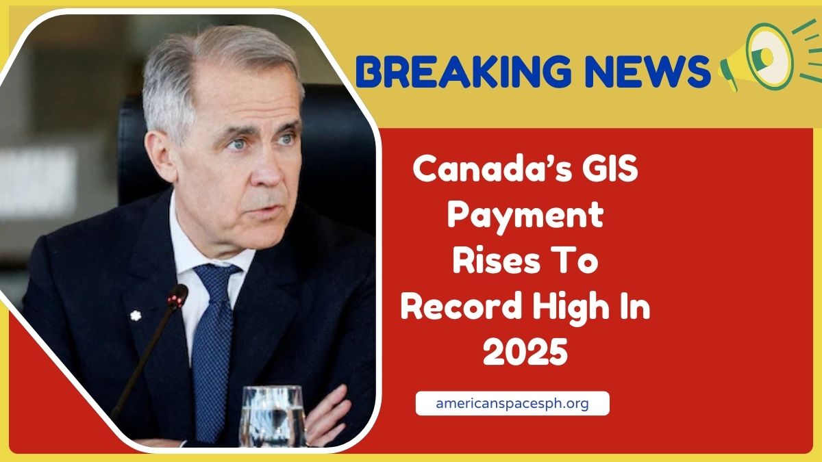 Canada’s GIS Payment Rises To Record High In 2025 – See What Seniors Will Receive