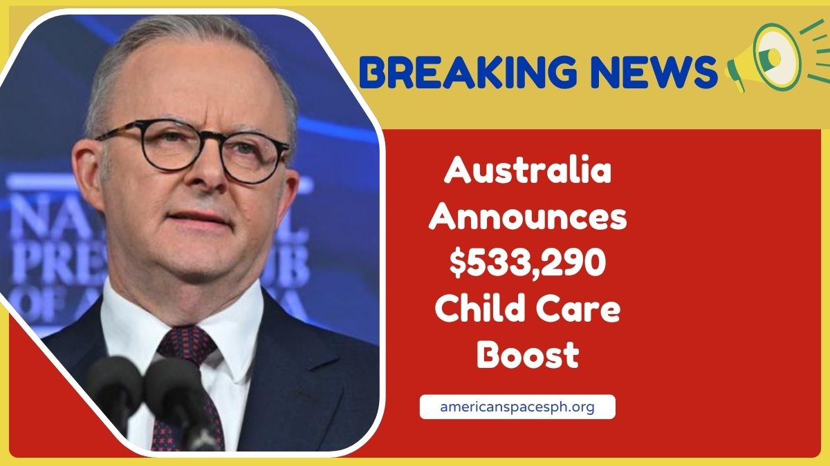 Australia Announces $533,290 Child Care Boost To Support Working Families In 2026