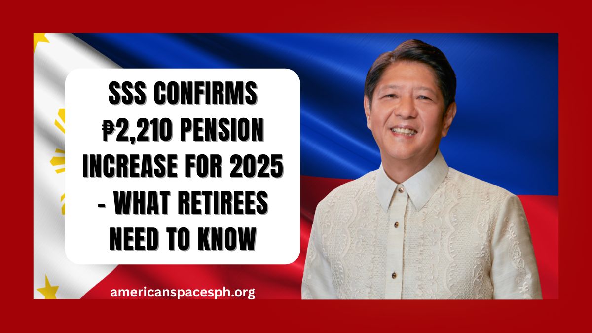 SSS Confirms ₱2,210 Pension Increase for 2025 – What Retirees Need to Know